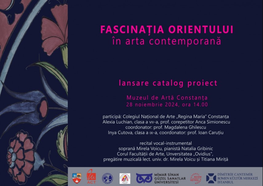 Proiectul cultural „Fascinația Orientului în arta contemporană“